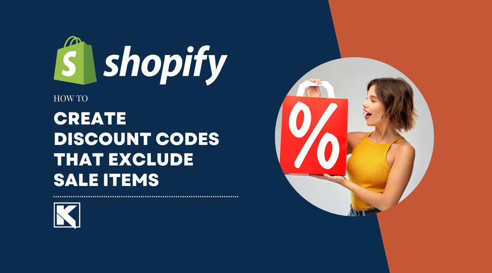 How to Create Discount Codes That Excludes Sale Items