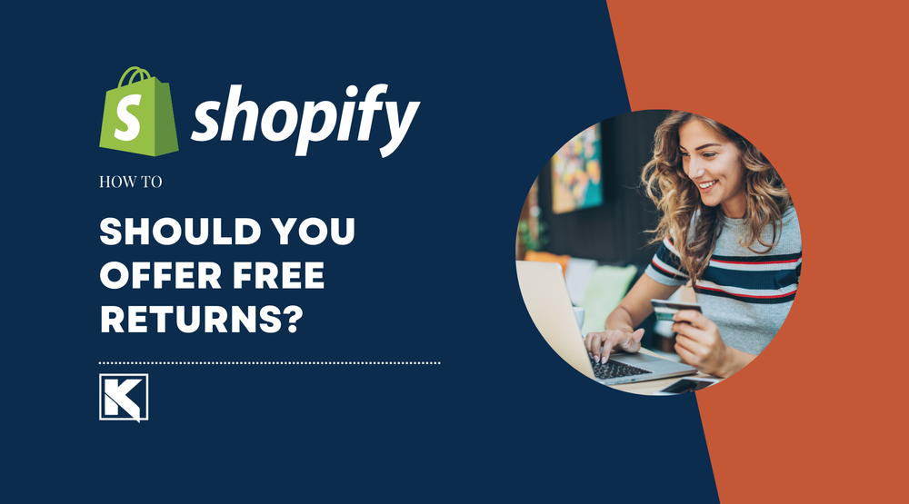 Should you Offer Free Returns